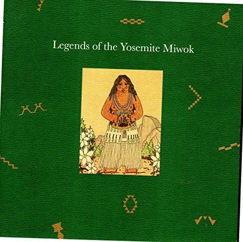 Legends of the Yosemite Miwok