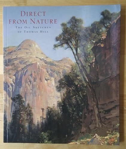 Direct from Nature: The Oil Sketches of Thomas Hill