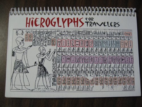 Hieroglyphs For Travellers