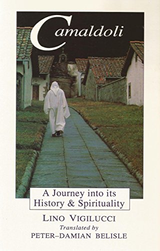 Camaldoli: A Journey into Its History & Spirituality