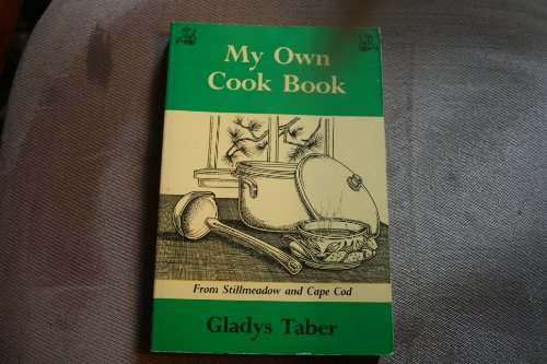 My Own Cookbook: Stillmeadow and Cape Cod