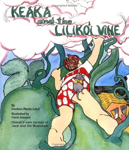 Keaka and the Lilikoi Vine