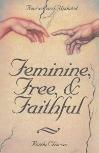 Feminine, Free, & Faithful