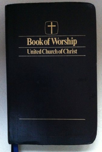 Book of Worship: United Church of Christ (Bwp)