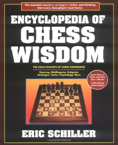 Encyclopedia Of Chess Wisdom