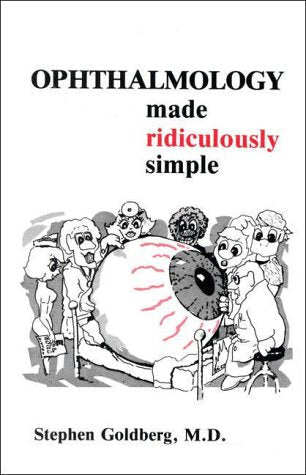 Ophthalmology Made Ridiculously Simple (MedMaster Series)