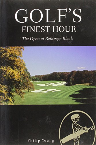 Golf's Finest Hour-the Open At Bethpage Black: The Black