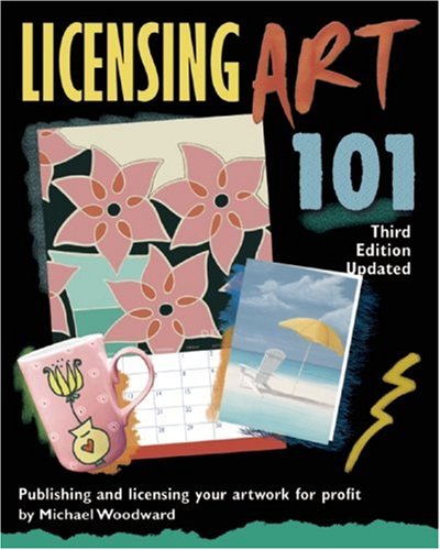 Licensing Art 101: Publishing and Licensing Artwork for Profit