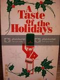 A Taste of the Holidays
