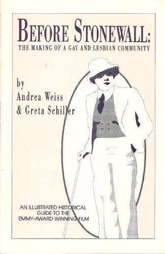 Before Stonewall: The Making of a Gay and Lesbian Community