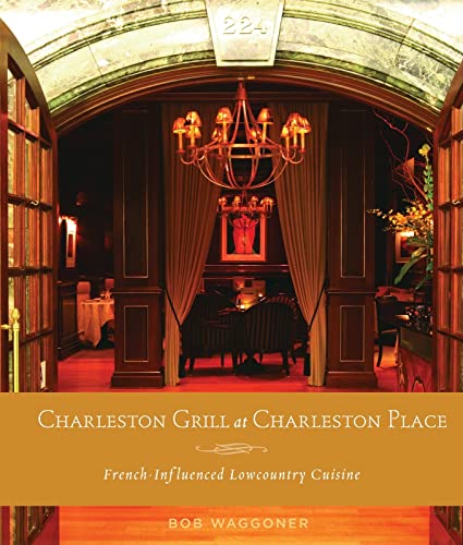 Charleston Grill at Charleston Place: French-ingluenced Lowcountry Cuisine