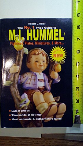 No. 1 Price Guide to M.I. Hummel Figurines, Plates, More... (M.I. Hummel Figurines, Plates, Miniatures & More...Price Guide, 8th ed)