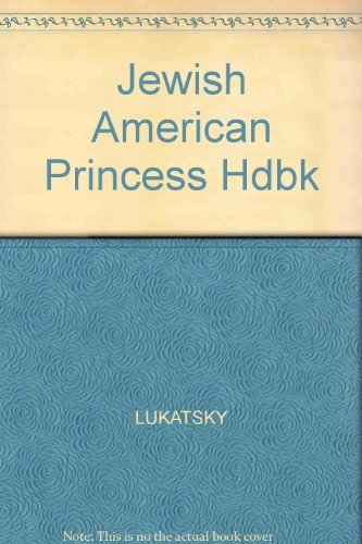 The Jewish American Princess Handbook