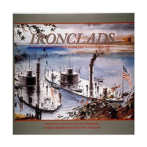 Ironclads and Paddlers