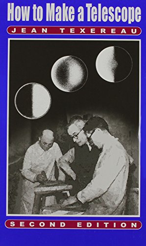 How to Make a Telescope ( Second English Edition)