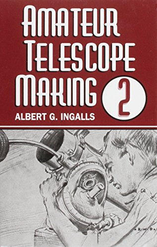 Amateur Telescope Making (Vol. 2)