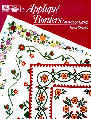 Applique Borders: An Added Grace