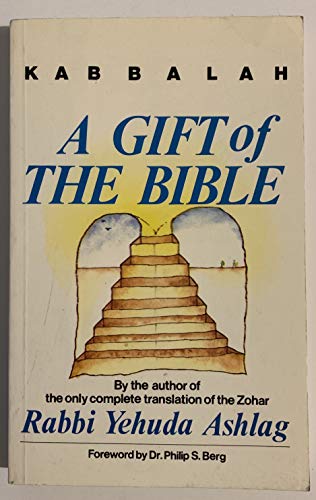 Kabbalah: A Gift of the Bible