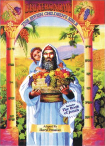 The Jewish Children's Bible: Deuteronomy