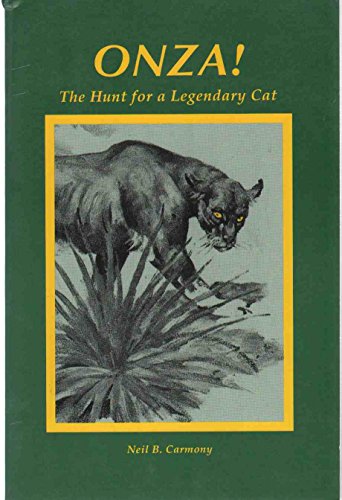 Onza! The Hunt for a Legendary Cat