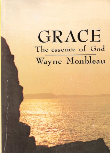 Grace, The Essence of God