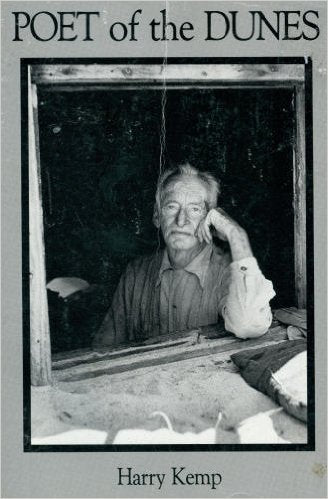 Poet Of The Dunes: Songs of the Dunes and the Outer Shore, with others in varying modes and moods (Provincetown Classics in History, Literature, and Art)