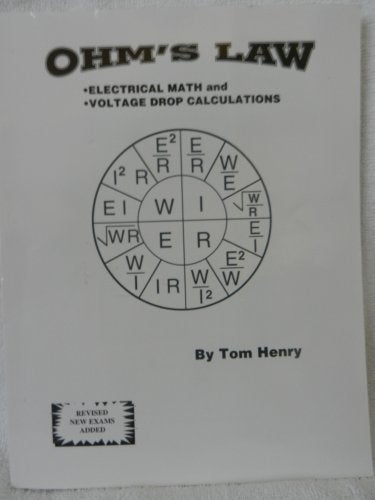 Ohm's Law, Electrical Math and Voltage Drop Calculations