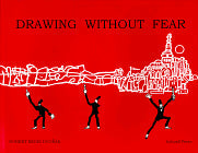 Drawing Without Fear
