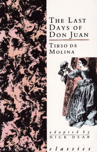 Last Days of Don Juan (Oberon Classics)