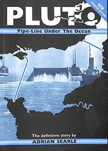PLUTO: Pipe-Line Under the Ocean - The Definitive Story