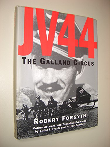 JV-44: the Galland Circus