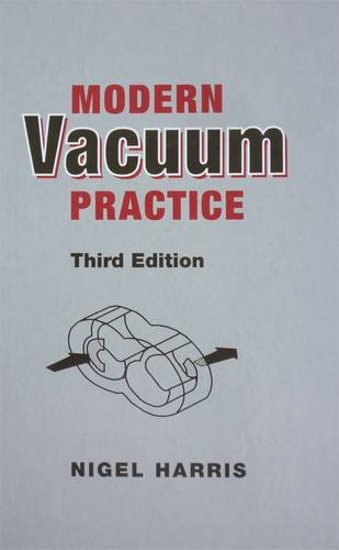 Modern Vacuum Practice