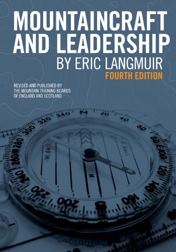 Mountaincraft & Leadership 4th Edition