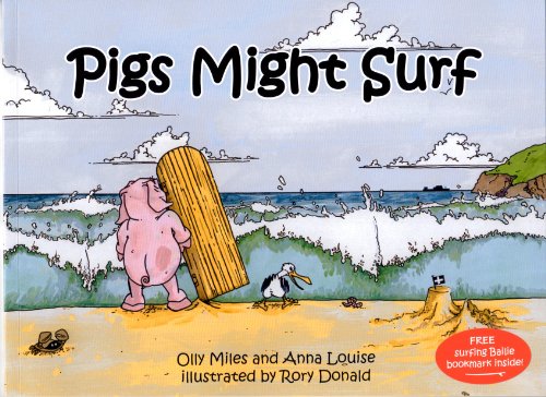 Pigs Might Surf