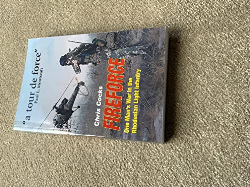 Fireforce: One Man's War in The Rhodesian Light Infantry