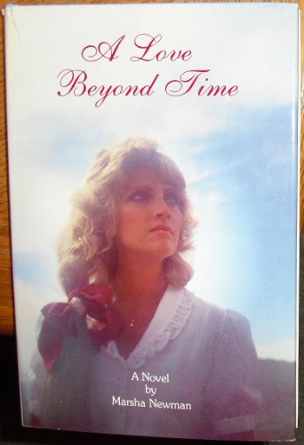 Love Beyond Time: A Novel
