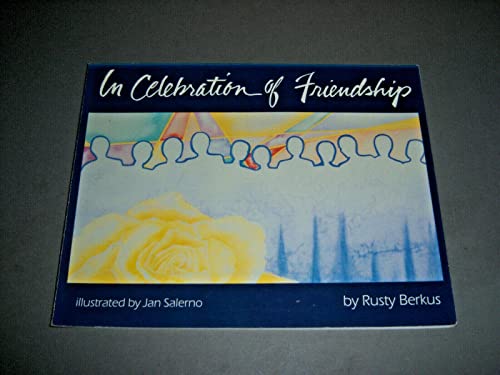 In Celebration of Friendship
