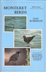 Monterey birds: Status and distribution of birds in Monterey County, California