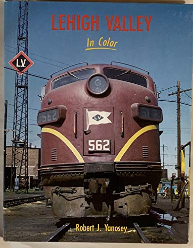 Lehigh Valley: In Color