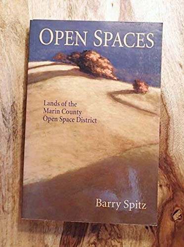 Open Spaces: Lands of the Marin County Open Space District