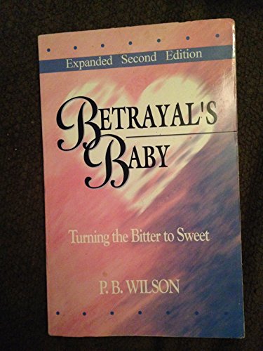 Betrayal's Baby