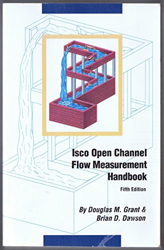 Isco Open Channel Flow Measurement Handbook Fifth Edition
