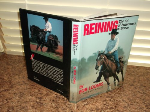 Reining: The Art of Performance in Horses