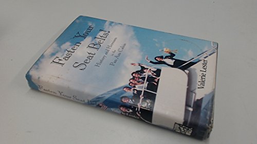Fasten Your Seat Belts! History and Heroism in the Pan Am Cabin