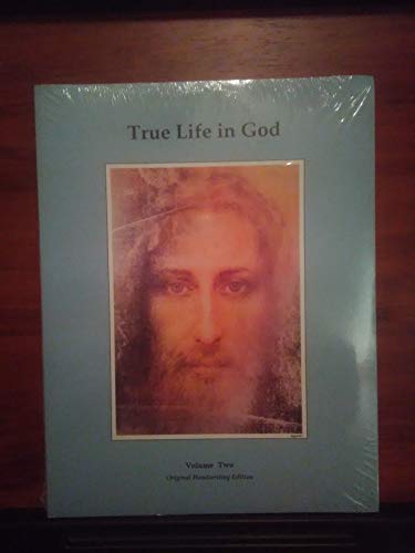 True Life in God  Vol. 2