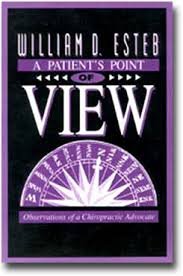 A Patient's Point of View: Observations of a Chiropractic Advocate