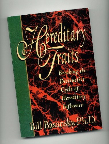 Hereditary Traits: Breaking the Destructive Cycle of Hereditary Influence