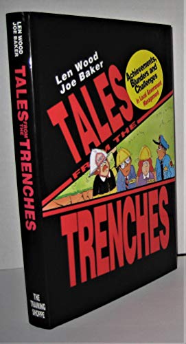 Tales From the Trenches: Achievements, Blunders and Challenges in Local Government Management