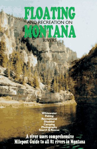 Floating & Recreation on Montana Rivers