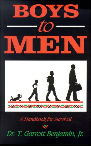 Boys to Men: A Handbook for Survival